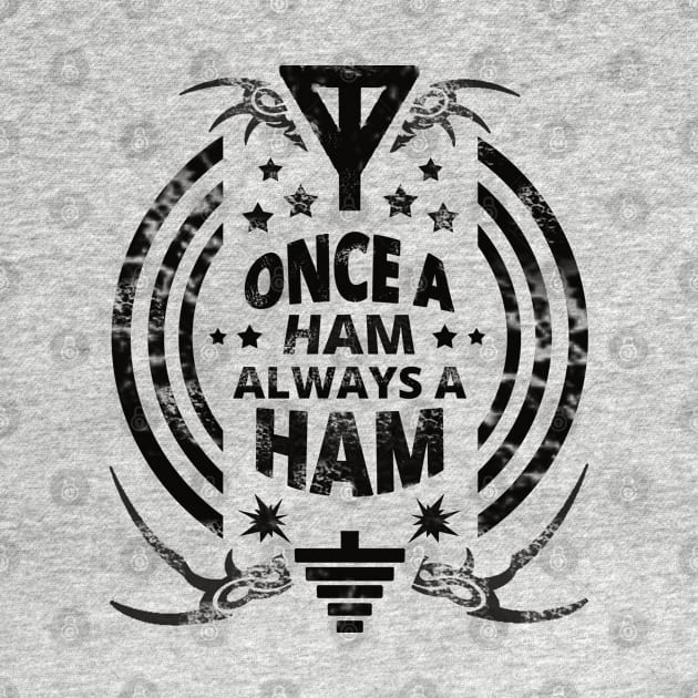 Always A Ham Radio Operator by tatzkirosales-shirt-store